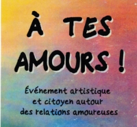 A tes amours !