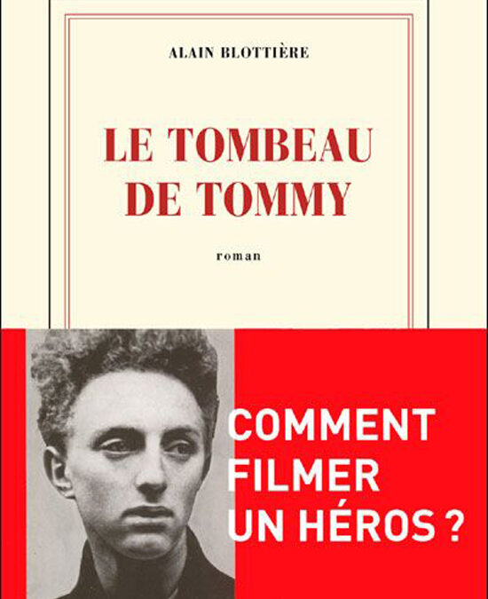 Le tombeau de Tommy / Alain Blottière