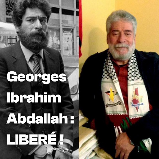 J’en reviens pas – Georges Ibrahim Abdallah enfin libre !