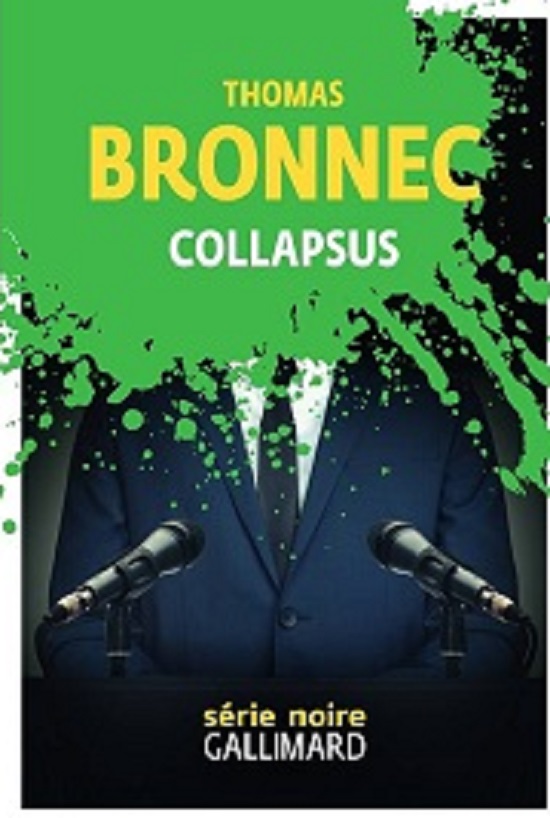 « Collapsus » / Thomas Bronner