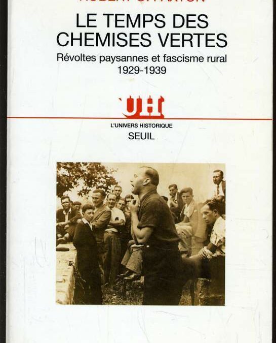 Le temps des chemises vertes (4) – Le dorgérisme en action (rediffusion)