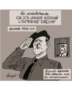 L’extrême droite en France, on l’a déjà essayé (1). Préambule
